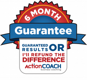 ActionCOACH 6 Month Guarantee